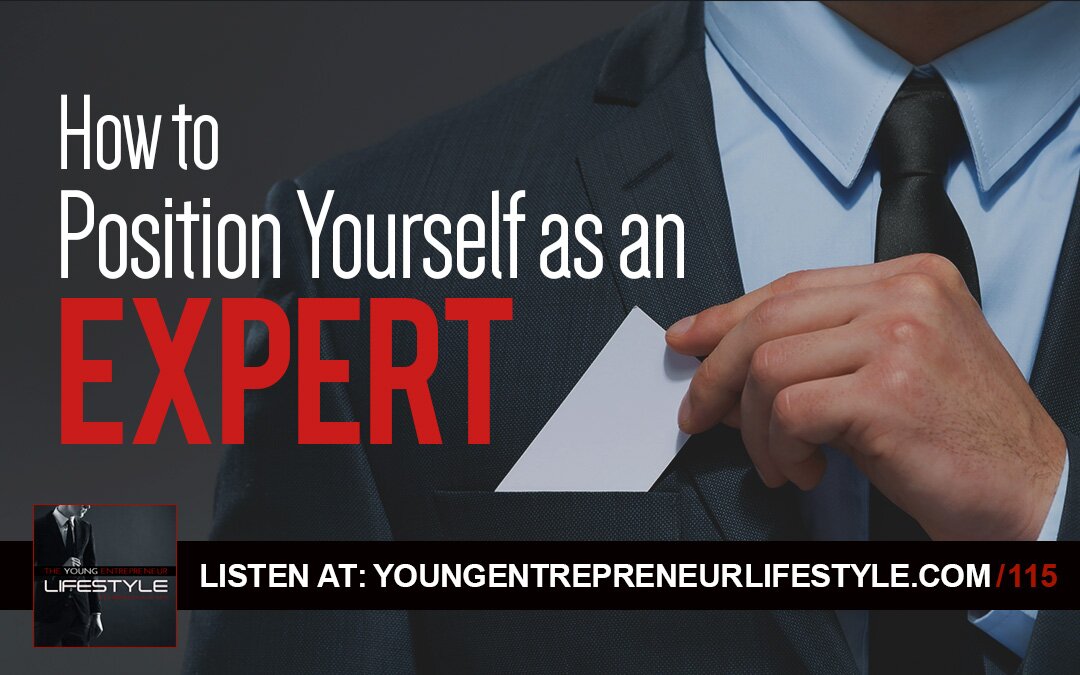 How to Position Yourself as an Expert