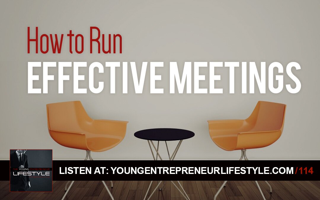 How to Run an Effective Meeting