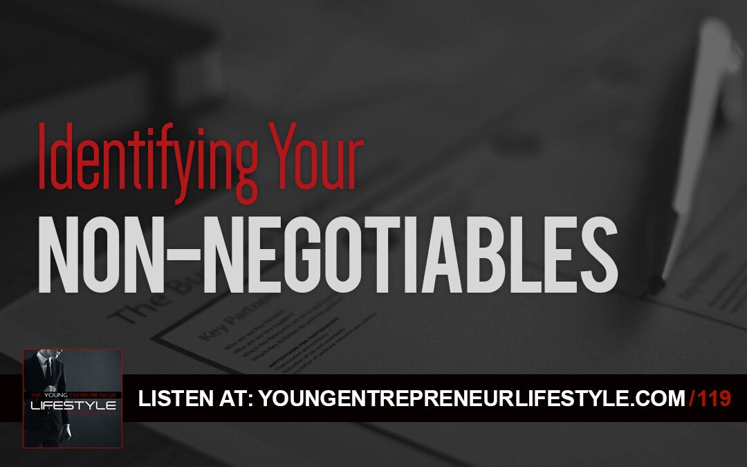 Identifying Your Non-Negotiables