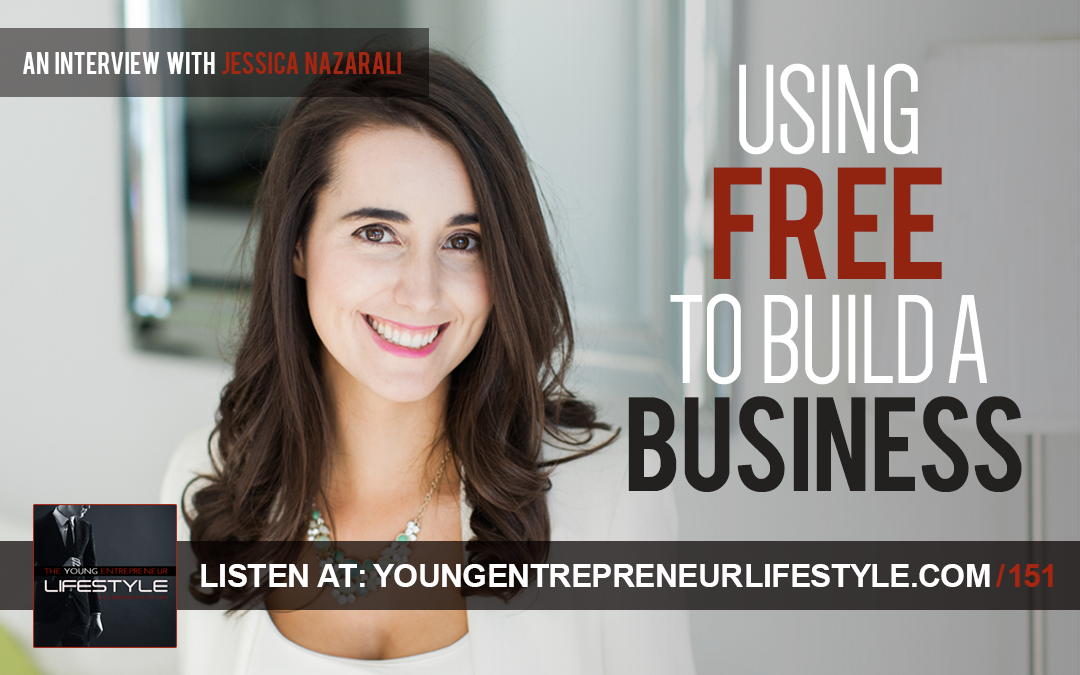 Using Free To Build a Business | An Interview with Jessica Nazarali